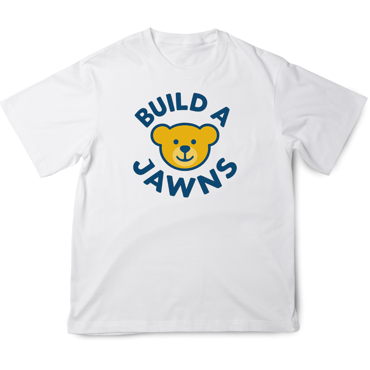 Original Jawns Build A Jawns - Original Jawns - White T-Shirt T-Shirt ...