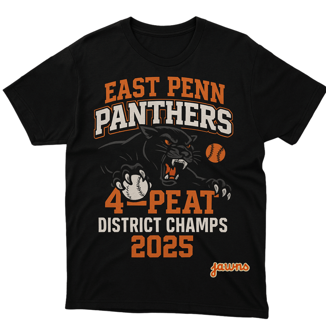 East Penn Panthers 4 - Peat District Champs 2025 - T-Shirt - Jawns on Fire Sneakers & Shoes