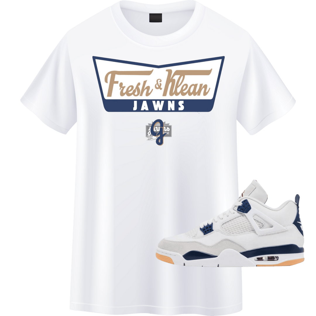 Jordan 4 Navy SB - Fresh n Klean - Original Jawns - White T-Shirt - T-Shirt - Jawns on Fire Sneakers & Shoes