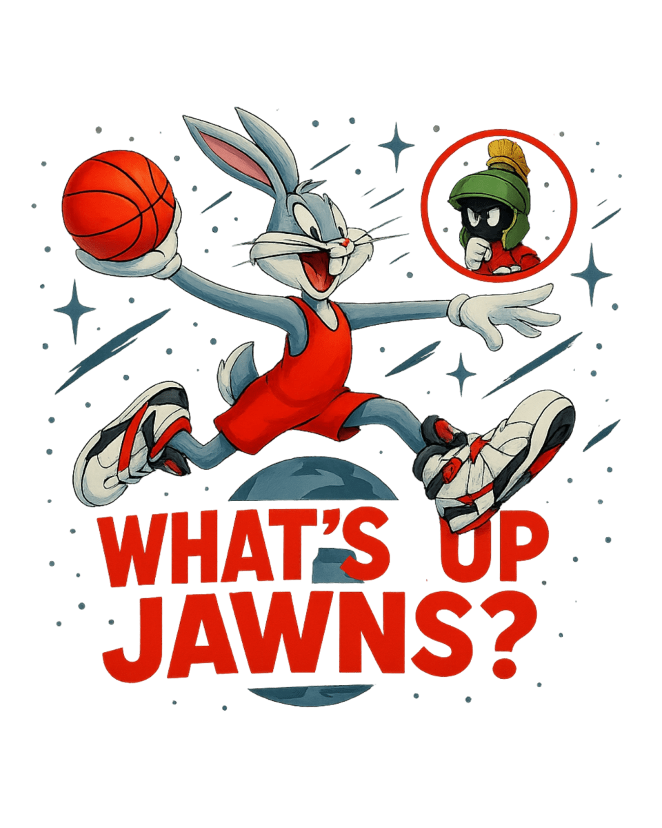 Jordan 8 Bugs Bunny - What's Up Jawns? - Only Jawns - White T-Shirt - T-Shirt - Jawns on Fire Sneakers & Shoes