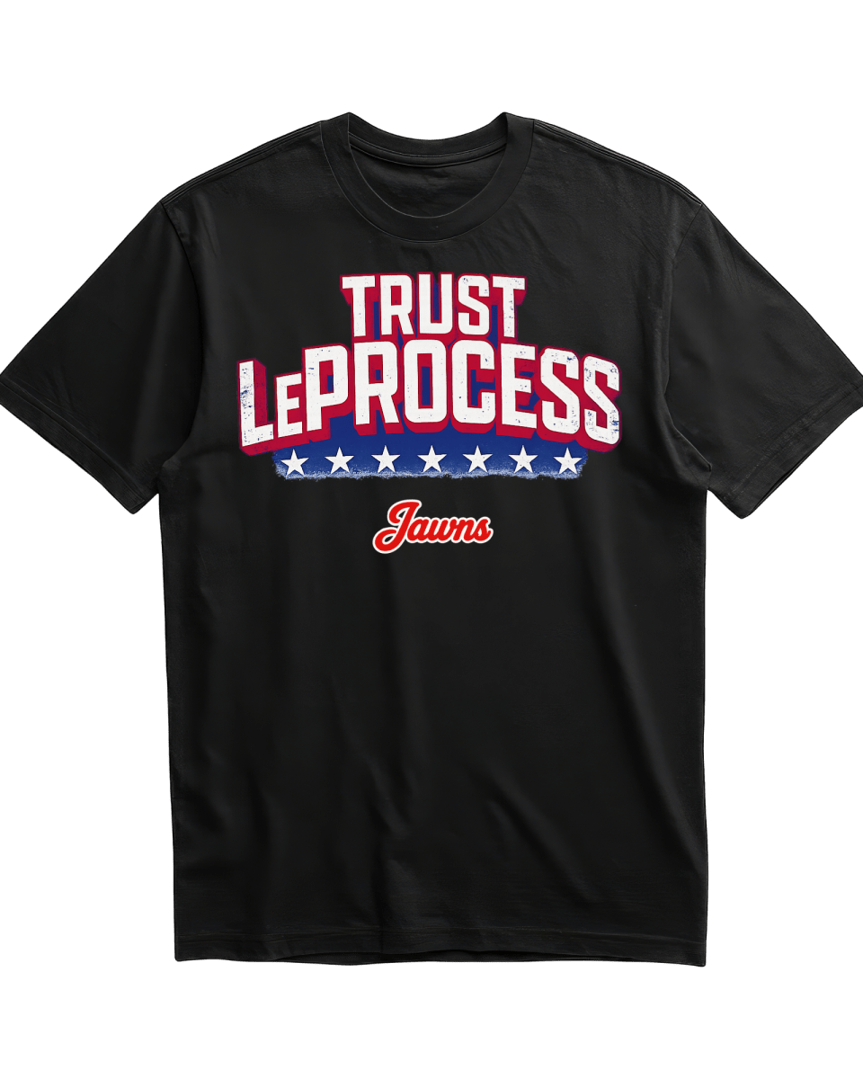 Trust LeProcess Lebron James - Only Jawns T-Shirt - T-Shirt - Jawns on Fire Sneakers &amp; Shoes