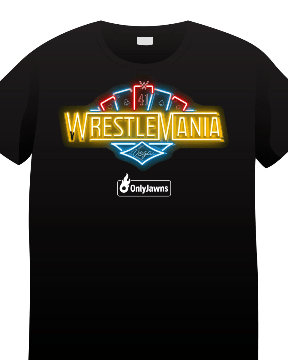 WrestleMania 41 - Original Jawns - Black T-Shirt - T-Shirt - Jawns on Fire Sneakers & Shoes