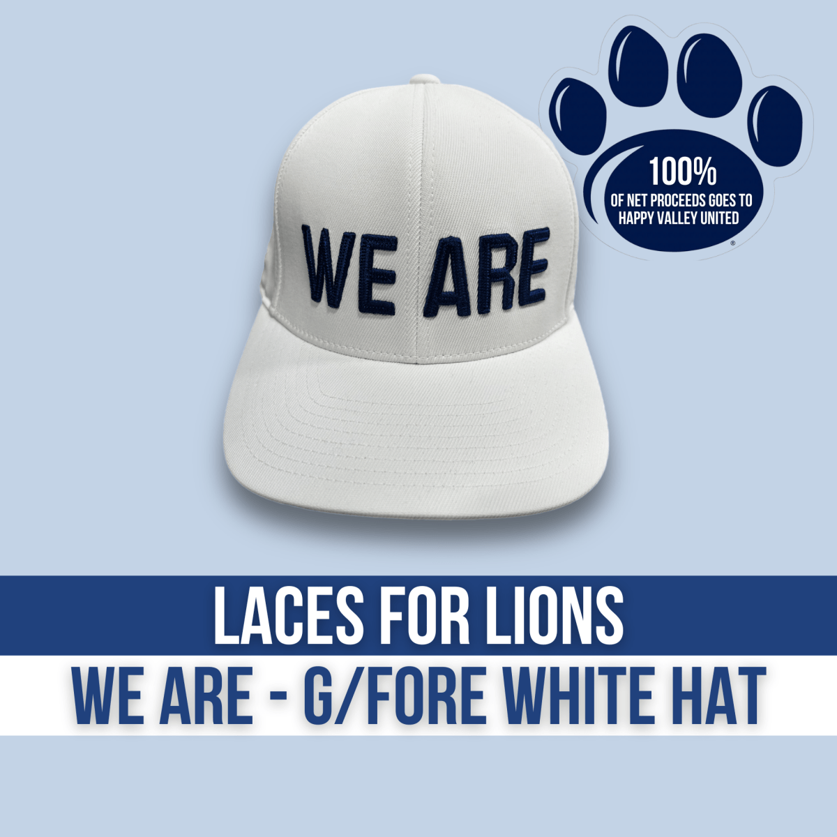 Laces for Lions White "WE ARE" Happy Valley United G/FORE 110 Hat - Hats - Jawns on Fire Sneakers & Streetwear